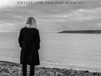 ‘The Writing Life: Oral history into book the stories of twelve New Zealand authors’